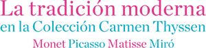 Logotipo de La tradición moderna en la Colección Carmen Thyseen. Monet, Picasso, Matisse, Miró