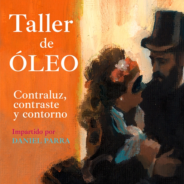 Taller de óleo. Contraluz, contraste y contorno