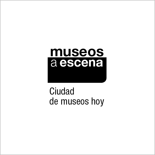 Museos a escena. Ciudad de museos hoy