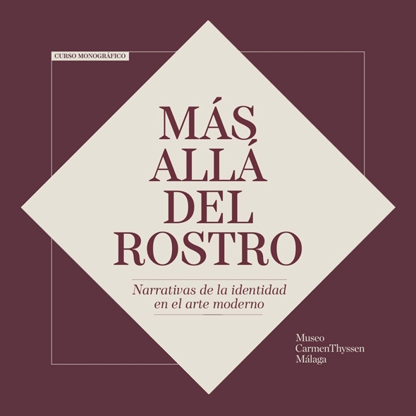 Curso monográfico "Más allá del rostro. Narrativas de la identidad en el arte moderno"